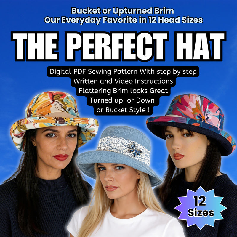 The Perfect Hat, Digital Sewing Pattern, Deluxe Version in 12 head sizes, PDF format