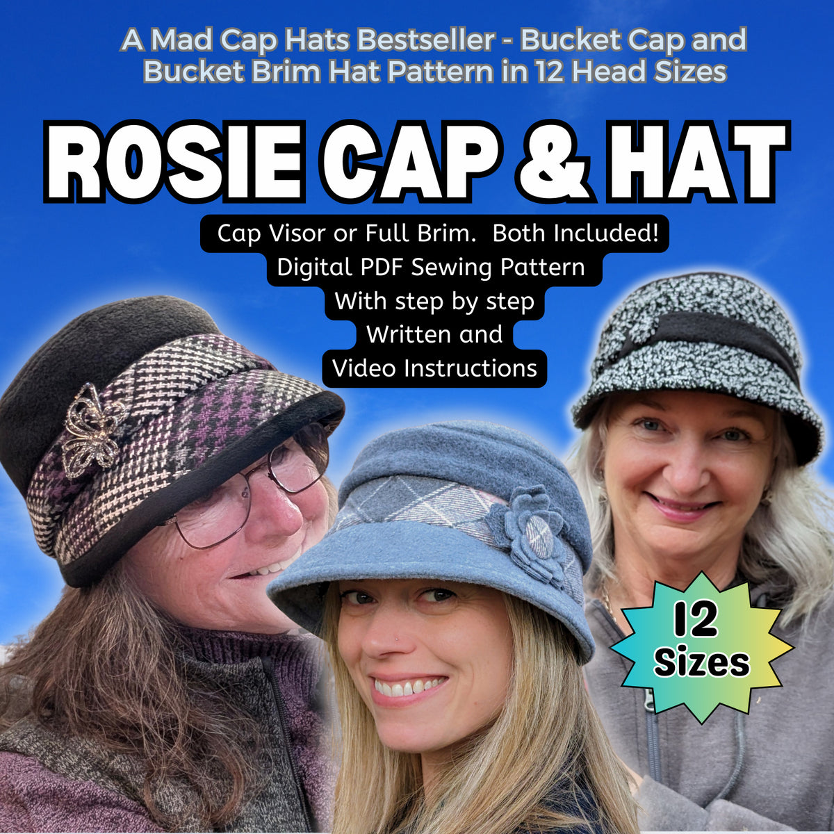 Rosie Bucket Cap and Hat, Digital Sewing Pattern, Deluxe Version in 12 head sizes, PDF format
