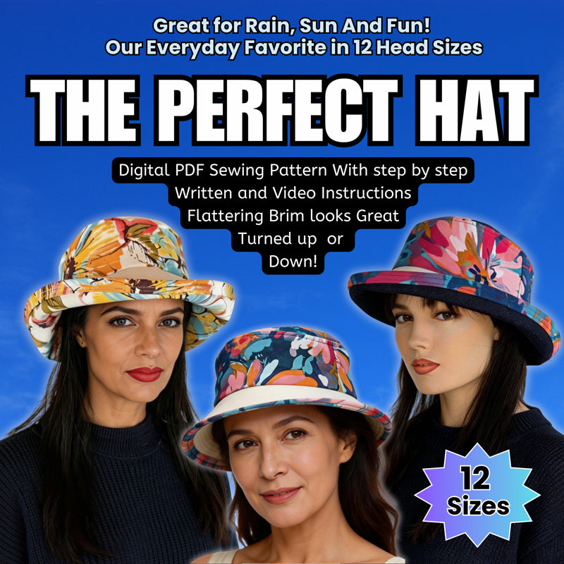 The Perfect Hat, Digital Sewing Pattern, Deluxe Version in 12 head sizes, PDF format
