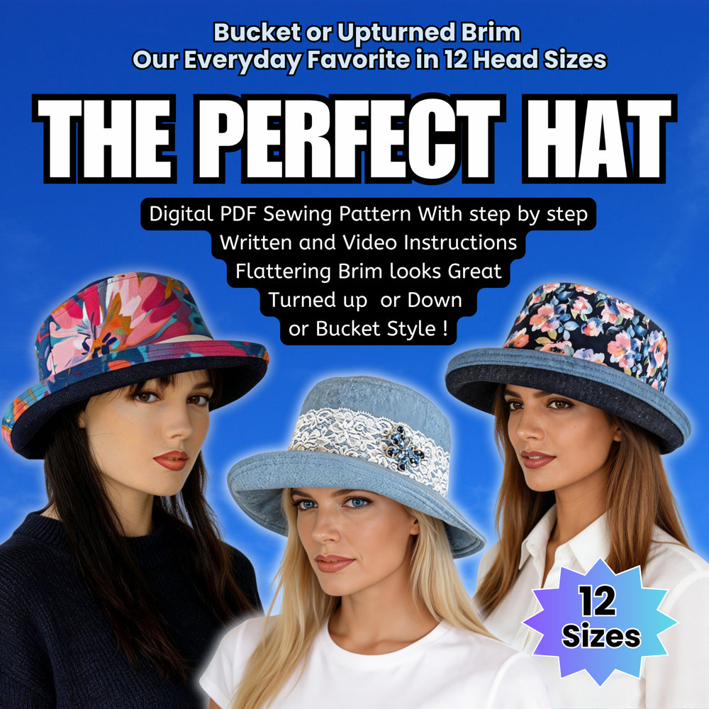 The Perfect Hat, Digital Sewing Pattern, Deluxe Version in 12 head sizes, PDF format